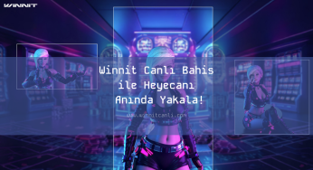 Winnit Canlı Bahis ile Heyecanı Anında Yakala!